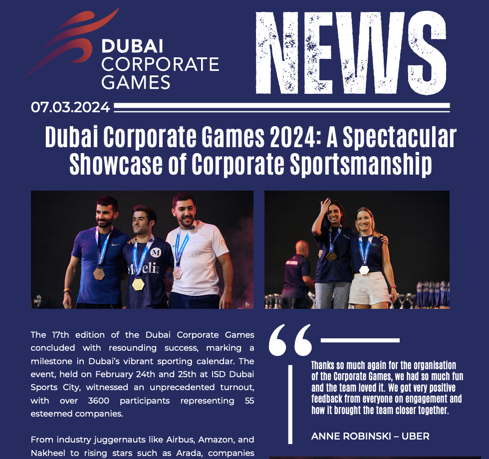 Dubai Corporate Games : A spectacular showcase of Corporate Sportsmanship